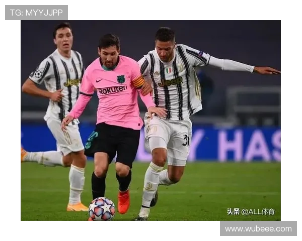 尤文图斯与巴萨精彩对决录像回放分析及精彩瞬间回顾 尤文图斯与巴萨精彩对决录像回放分析及精彩瞬间回顾